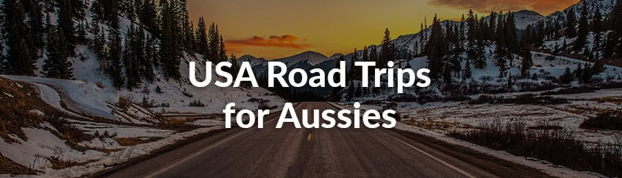 USA road trips for Aussies in Australia banner