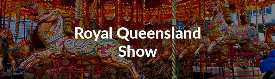 Royal Queensland Show in AU banner Royal Queensland Show in AU banner